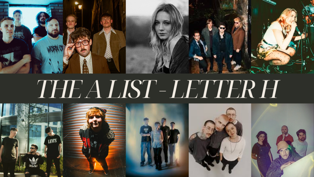 The Front Row Presents: 250 Artists That Will Break Out By 2028 – The Letter H