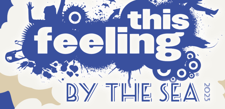 This Feeling By The Sea | Friday Preview